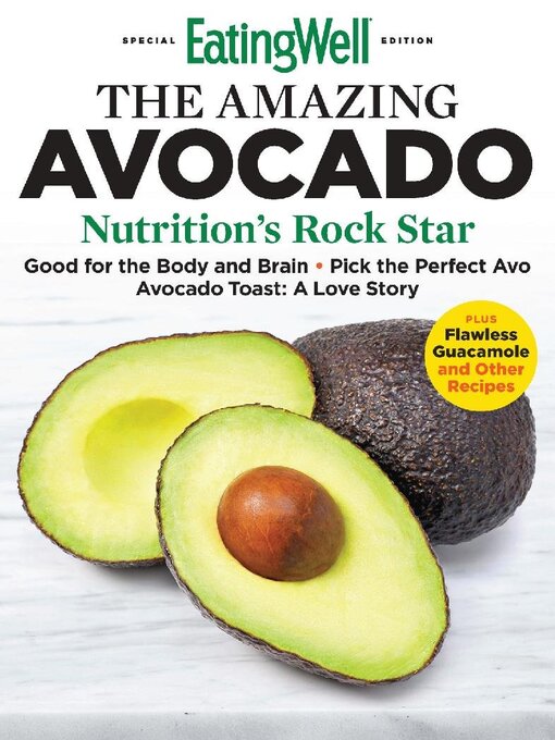 Title details for EatingWell The Amazing Avocado by Dotdash Meredith - Available